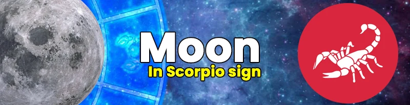 moon in Scorpio sign moon in Scorpio sign